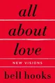 All about Love: New Visions | Bell Hooks | Taschenbuch | XXIX | Englisch | 2019
