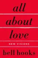 bell hooks All About Love (Taschenbuch) Love Song to the Nation