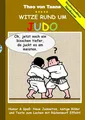 Theo Von Taane | Geschenkausgabe Hardcover: Humor & Spaß: Witze rund um Judo,...