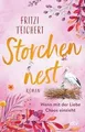 Storchennest – Wenn mit der Liebe Chaos einzieht: Ro... | Buch | Zustand wie neu