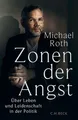 Zonen der Angst: Über Leben und Leidenschaft in der... | Buch | Zustand sehr gut