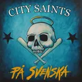 City Saints På Svenska (Vinyl) 12" Album Coloured Vinyl (US IMPORT)