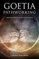 Goetia Pathworking: Magickal Results from The 72 De... | Buch | Zustand sehr gut