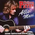 Alles Maxi - Seine Größten Erfolge von Wolfgang Petry | CD | Zustand gut