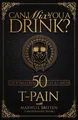 Maxwell Britten T-Pain Can I Mix You A Drink? (Gebundene Ausgabe) (US IMPORT)