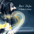 Harri Stojka - A Tribute To Swing | CD