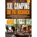 XXL Camping One Pot Kochbuch von Tobias Wild / tredition / Buch