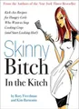 Kim Barnouin Rory Freedman Skinny Bitch in the Kitch (Taschenbuch)
