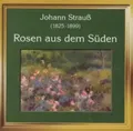 Walzer, Polkas, Märsche Rosen aus dem Süden | Johann/Strauß,Josef Strauß | CD