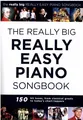 Klavier Noten : the really big REALLY EASY PIANO SONGBOOK - leicht - leMi