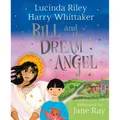 Macmillan Riley:Bill and the Dream Angel (Englisch, Harry Whittaker, Lucinda Riley, 2022) (41269060)