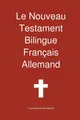 Transcripture Intern Le Nouveau Testament Bilingue, Franc Ais - A (Taschenbuch)