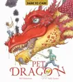 Sally Symes - Dare to Care  Pet Dragon - Paperback - G245z