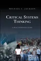 Michael C. Jackson Critical Systems Thinking (Gebundene Ausgabe) (US IMPORT)