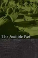 Jonathan Sterne - Audible Past   Cultural Origins of Sound Reproductio - G245z
