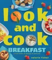 Look and Cook Breakfast, Valorie Fisher