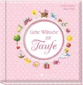 Liebe Wünsche zur Taufe - Rosa Tanja Sassor