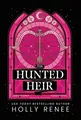 The Hunted Heir, Holly Renee