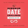 The Surprise Date Challenge von Dana Lam/ Martin Kupper / Higherlife Development Service / Taschenbuch