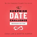 The Surprise Date Challenge Bedroom Edition Dana Lam (u. a.) Taschenbuch 2021