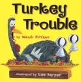 Wendi Silvano - Turkey Trouble   1 - Hardback - G245z