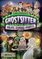 Ghostsitter: Band 3: Hilfe, Zombie-Party!