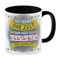 Fehlt nur noch das Zelt dann wäre der Zirkus hier komplett Kaffeebecher Schwarz