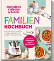 monsieur cuisine by ZauberMix - Familienkochbuch ~ Redaktion ... 9783964173249