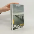 Das Buch vom Leben und Sterben  |  Ošó
