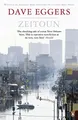 Zeitoun by Eggers, Dave 0141046813 FREE Shipping
