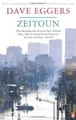 Zeitoun: Winner of the American Book Award 2010  von Egg... | Buch | Zustand gut