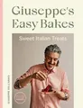 Giuseppes Easy Bakes: Sweet Italian Treats von Del... | Buch | Zustand sehr gut