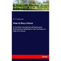 Hansebooks How to Buy a Horse (D. P. Yonkerman, 2018) (56038409)