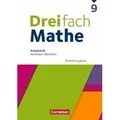 Dreifach Mathe 9. Schuljahr. Erweiterungskurs - Nordrhein-Westfalen - Arbeitsheft mit Lösungen