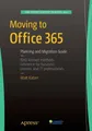 Matthew Katzer | Moving to Office 365 | Taschenbuch | Englisch (2015) | xx