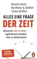 Alles eine Frage der Zeit: Warum die »Zeit ist Geld«-Log... | Buch | Zustand gut