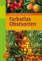 Farbatlas Obstsorten ~ Manfred Fischer ~  9783800169658