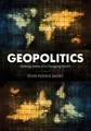 Geopolitics Making Sense of a Changing World John Rennie Short Taschenbuch 2021