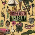 Various Artists Cuadernos La Habana (Vinyl) 12" Album