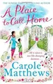 A Place to Call Home von Matthews, Carole | Buch | Zustand gut