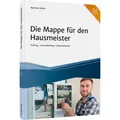 Die Mappe für den Hausmeister von Matthias Nöllke / Haufe Lexware GmbH / Taschenbuch