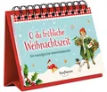 O du fröhliche Weihnachtszeit | deutsch