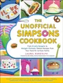 The Unofficial Simpsons Cookbook: From Krusty Bur by Randolph, Laurel 1507215894