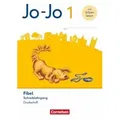 Jo-Jo Fibel 1. Schuljahr - Schreiblehrgang in Druckschrift