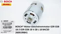 Gleichstrommotor Bosch GSR GSB 18-2 GSR GSB 18 V-28 L18 BACSD 2609199841