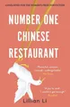 Number One Chinese Restaurant: LONGLISTED for the Women by Lillian Li 191159009X