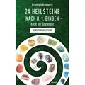 24 Heilsteine nach H. v. Bingen - nach der Organuhr von Friedrich Hainbuch / novum premium / Buch