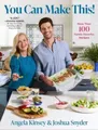 Angela Kinsey Joshua Snyder You Can Make This! (Gebundene Ausgabe)