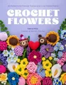 Sierra Miral Crochet Flowers (Taschenbuch) (US IMPORT)