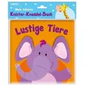 Trötsch Mein kleines Knister Knuddelbuch Lustige Tiere